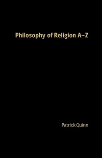 Philosophy of Religion A-Z