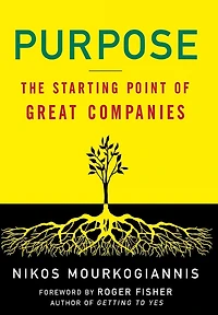 Purpose: The Starting Point of Great Companies