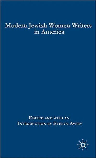 Modern Jewish Women Writers America