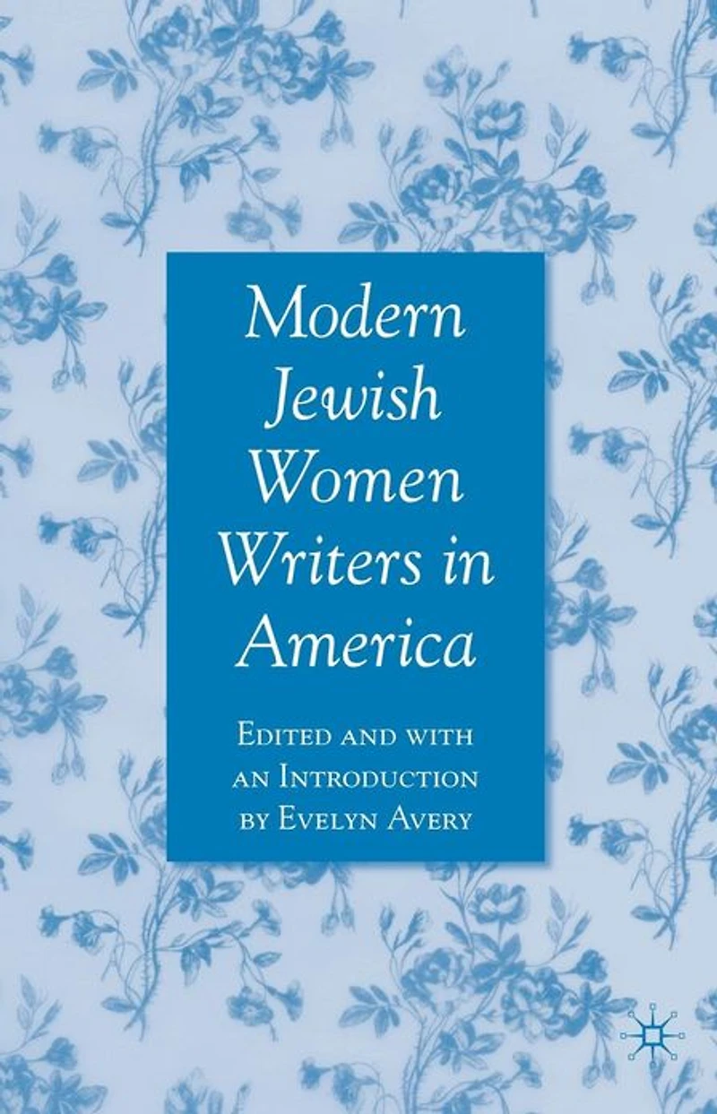 Modern Jewish Women Writers America