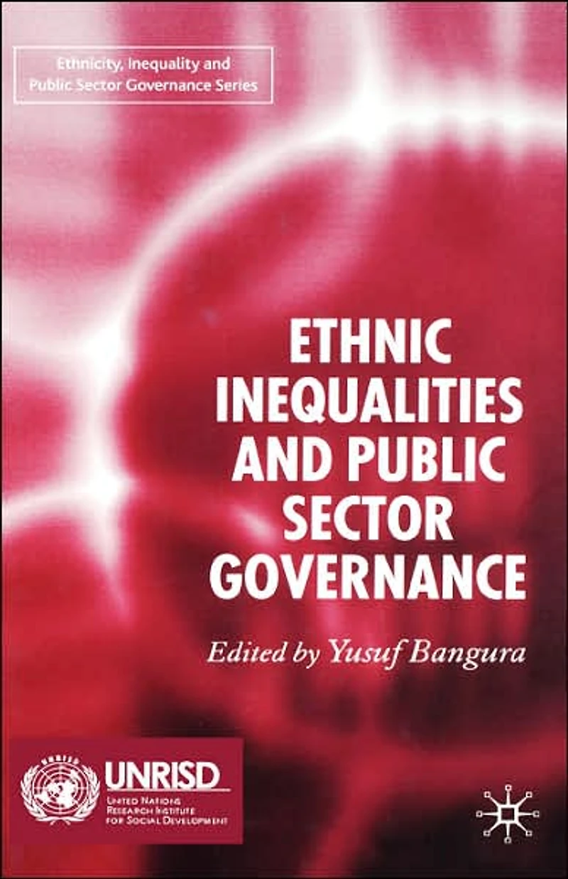 Ethnic Inequalities and Public Sector Governance