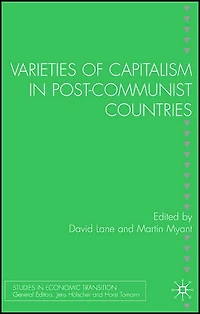 Varieties of Capitalism Post-Communist Countries