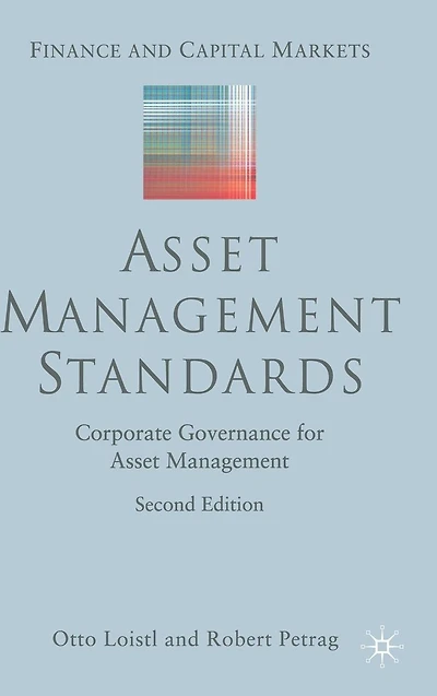 Asset Management Standards: Corporate Governance for