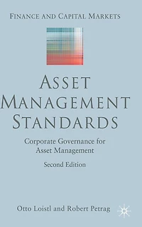 Asset Management Standards: Corporate Governance for