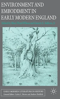 Environment and Embodiment Early Modern England