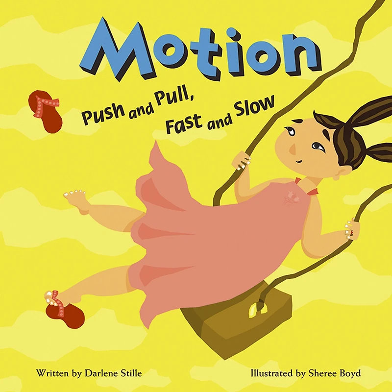 Motion: Push and Pull, Fast Slow