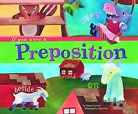 If You Were a Preposition