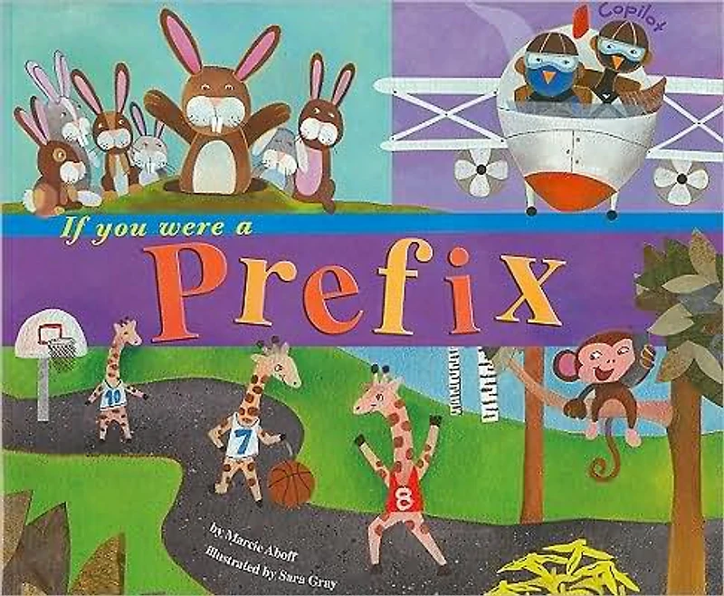 If You Were a Prefix