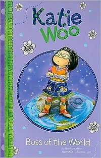 Boss of the World (Katie Woo Series)