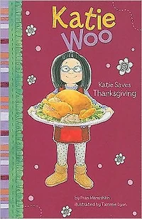 Katie Saves Thanksgiving (Katie Woo Series)