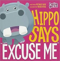Hippo Says "Excuse Me"
