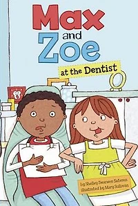 Max and Zoe at the Dentist
