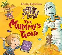 The Mummy's Gold (Sir Charlie Stinky Socks Series)