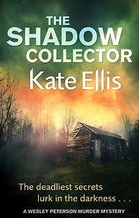 The Shadow Collector (Wesley Peterson Series #17)