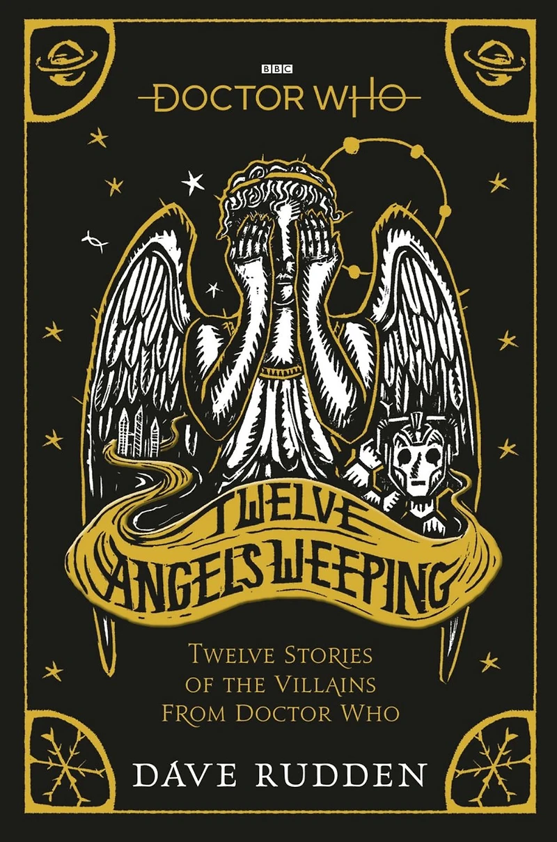 Doctor Who: Twelve Angels Weeping: stories of the villains from Who