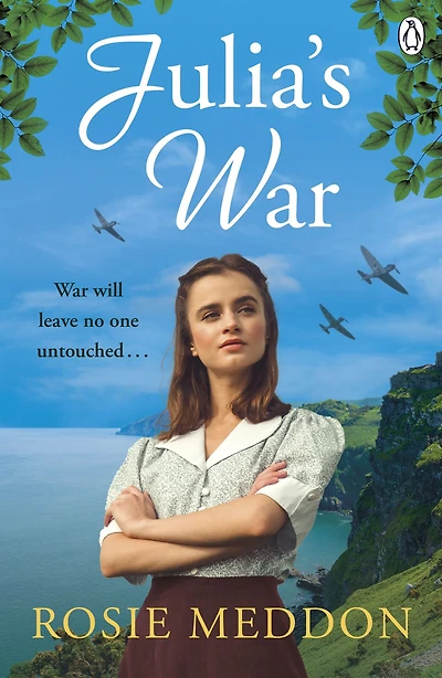 Julia's War: A Gripping and Emotional WWII Saga of Love, Loss, and Resilience