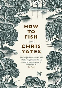 How To Fish