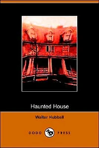 The Haunted House