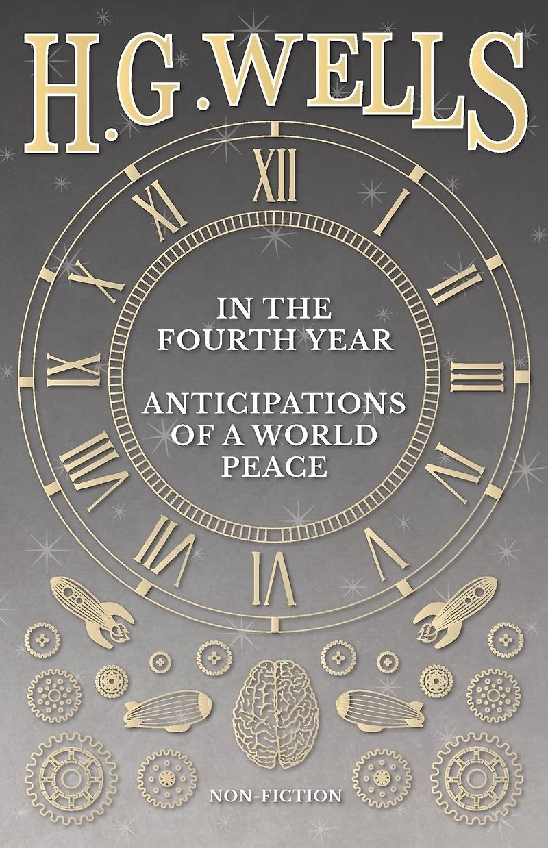 the Fourth Year: Anticipations of a World Peace