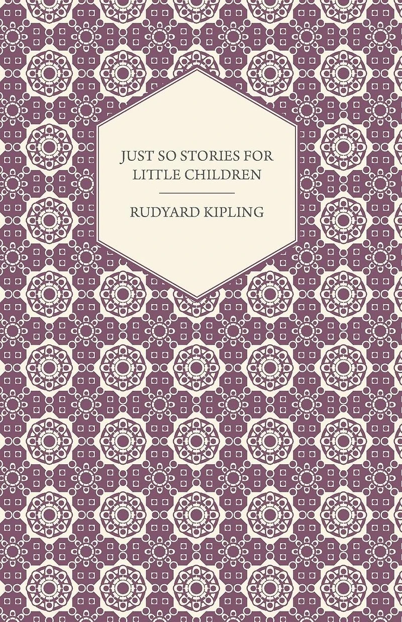 Just So Stories for Little Children