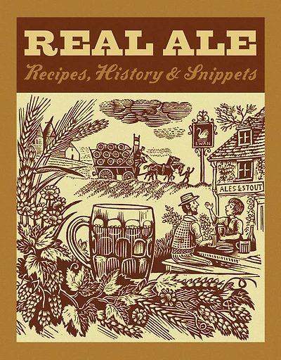 Real Ale: Recipes, History, Snippets
