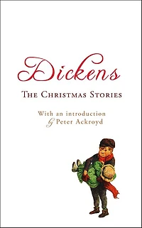 The Christmas Stories: with an introduction by Peter Ackroyd
