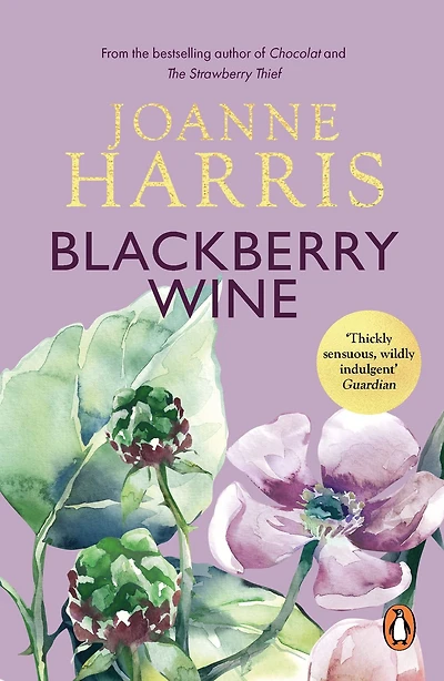 Blackberry Wine: A Novel