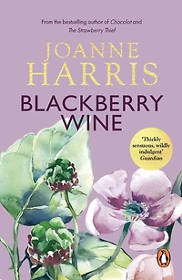 Blackberry Wine: A Novel