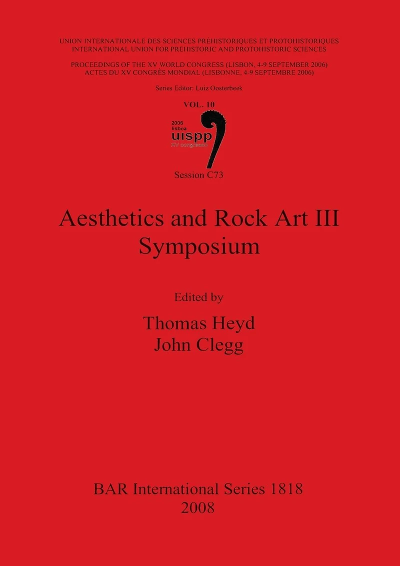 Aesthetics and Rock Art III Symposium