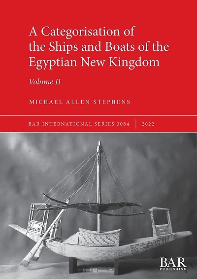 A Categorisation of the Ships and Boats of the Egyptian New Kingdom