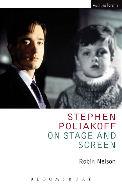 Stephen Poliakoff on Stage and Screen
