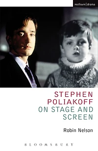 Stephen Poliakoff on Stage and Screen