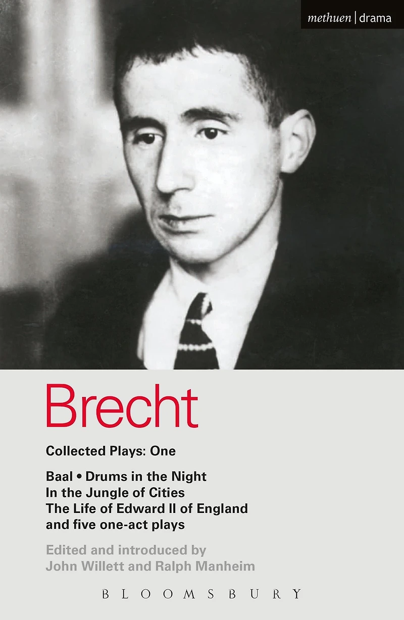 Brecht Collected Plays: 1: Baal; Drums the Night; Jungle of Cities; Life Edward II England; & 5 One Act Plays