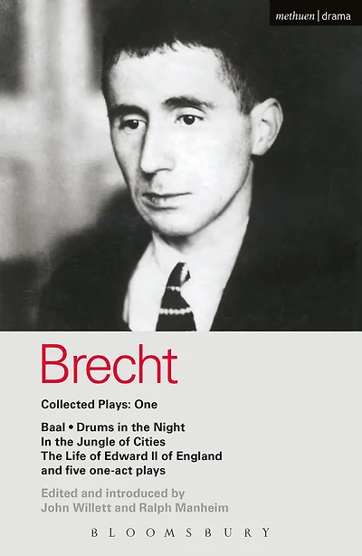 Brecht Collected Plays: 1: Baal; Drums the Night; Jungle of Cities; Life Edward II England; & 5 One Act Plays