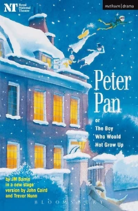 Peter Pan: Or The Boy Who Would Not Grow Up - A Fantasy Five Acts
