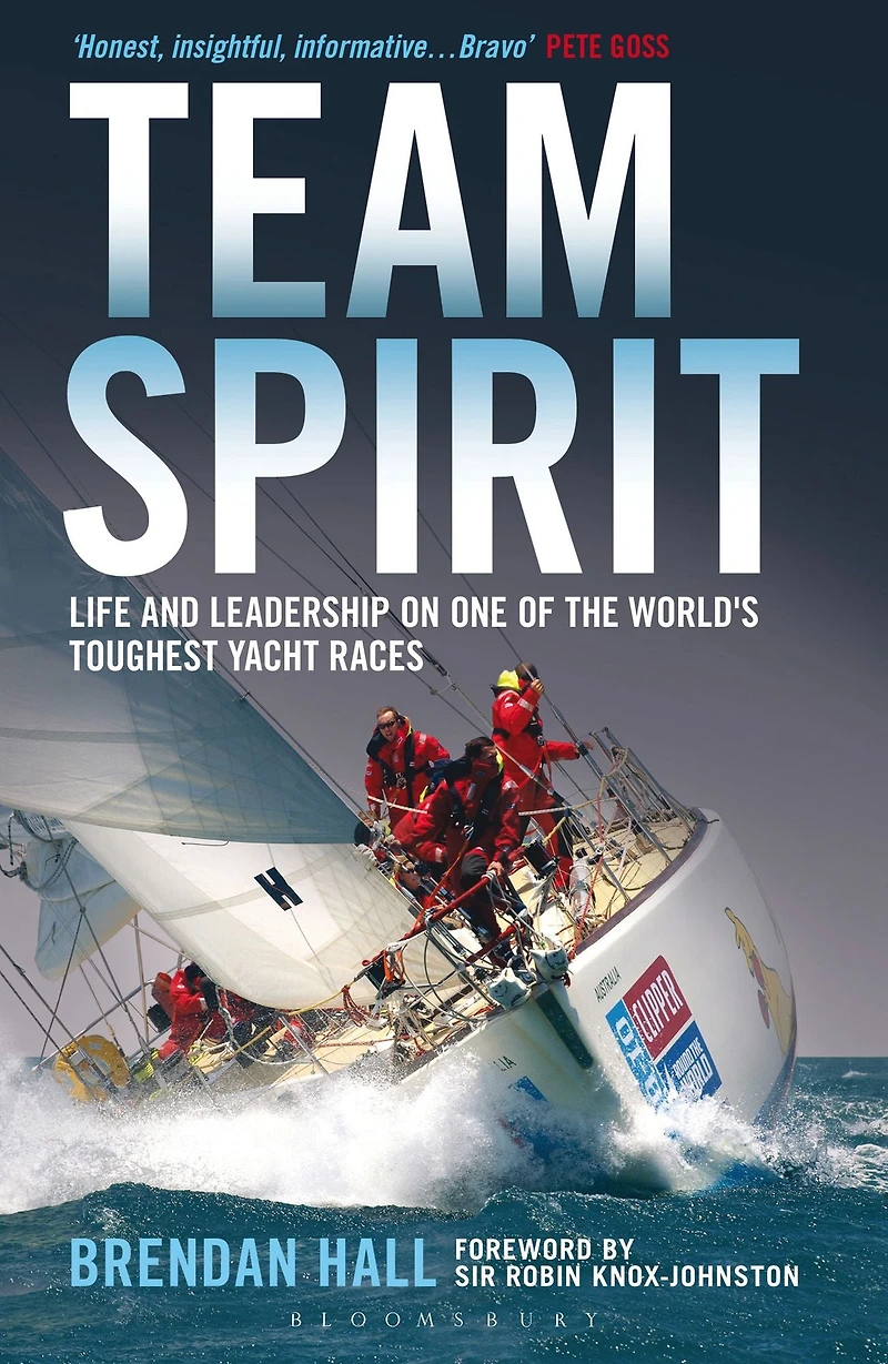 Team Spirit: Life and leadership on one of the world's toughest yacht races