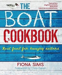 The Boat Cookbook: Real Food for Hungry Sailors