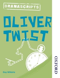 Dramascripts: Oliver Twist