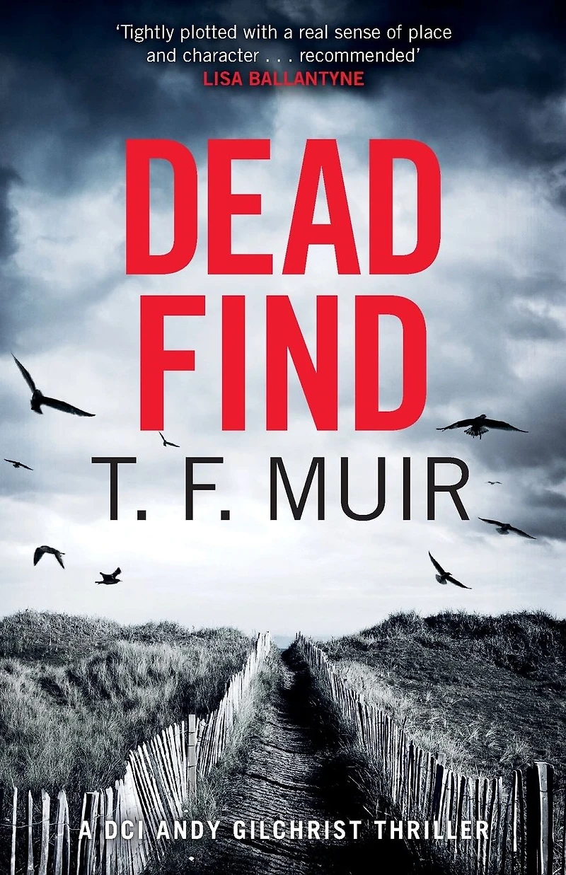 Dead Find: A compulsive, page-turning Scottish crime thriller