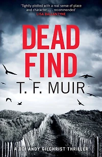Dead Find: A compulsive, page-turning Scottish crime thriller