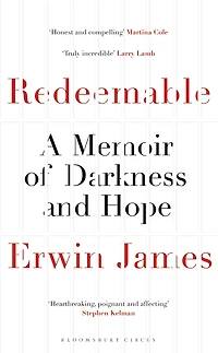 Redeemable: A Memoir of Darkness and Hope