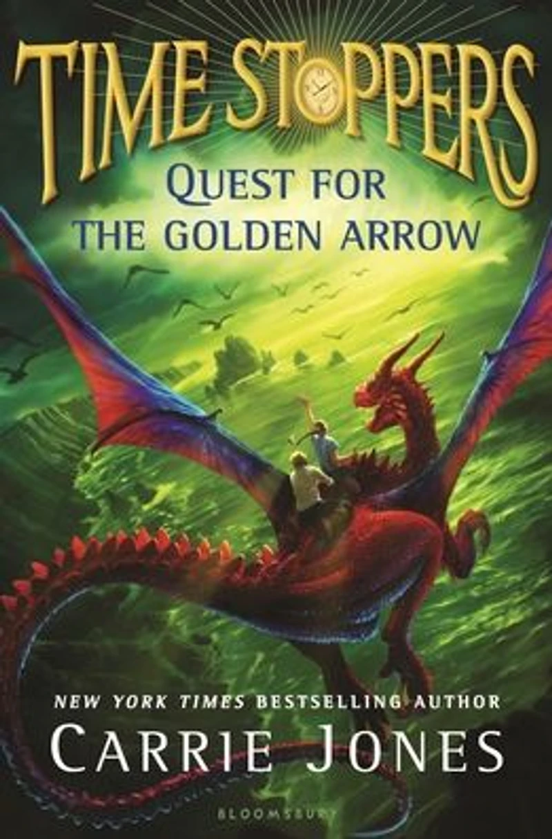 Quest for the Golden Arrow (Time Stoppers Series #2)