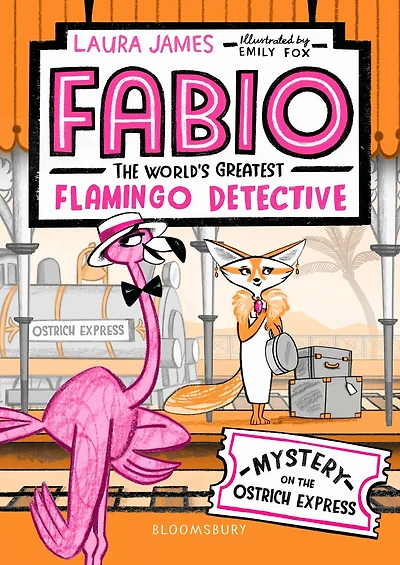 Fabio the World's Greatest Flamingo Detective: Mystery on Ostrich Express