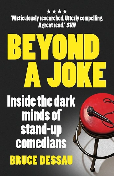 Beyond a Joke: Inside the Dark World of Stand-up Comedy