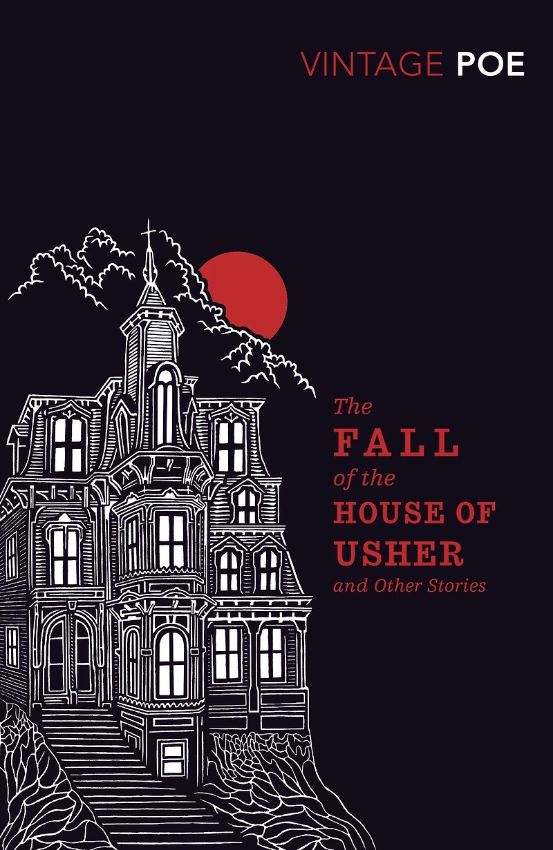 the Fall of House Usher and other stories (Abridged)