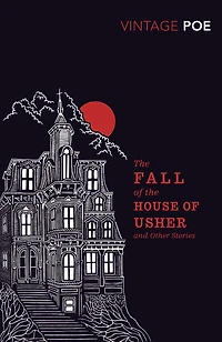 the Fall of House Usher and other stories (Abridged)