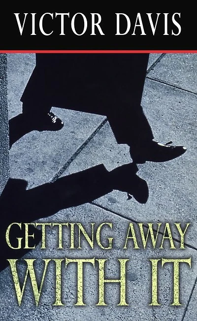 Getting Away With It