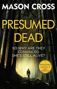 Presumed Dead: Carter Blake Book 5