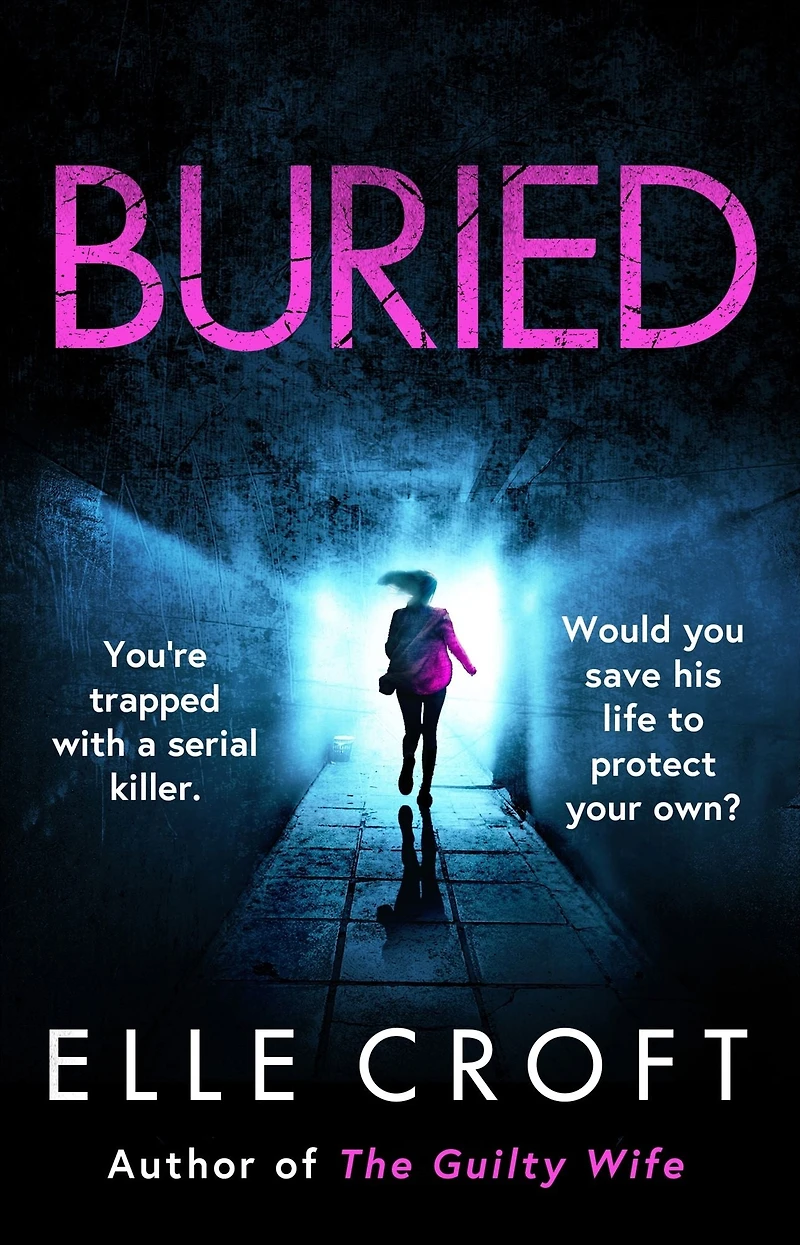 Buried: A serial killer thriller from The top 10 Kindle bestselling author of Guilty Wife