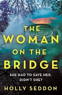 the Woman on Bridge